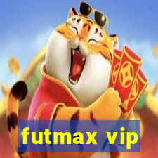 futmax vip